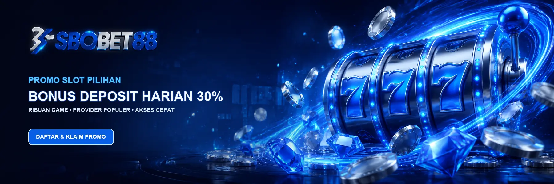 Promo slot SBOBET88 bonus deposit harian 30 persen
